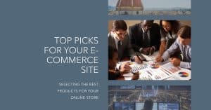 Top Picks for Your E-Commerce site